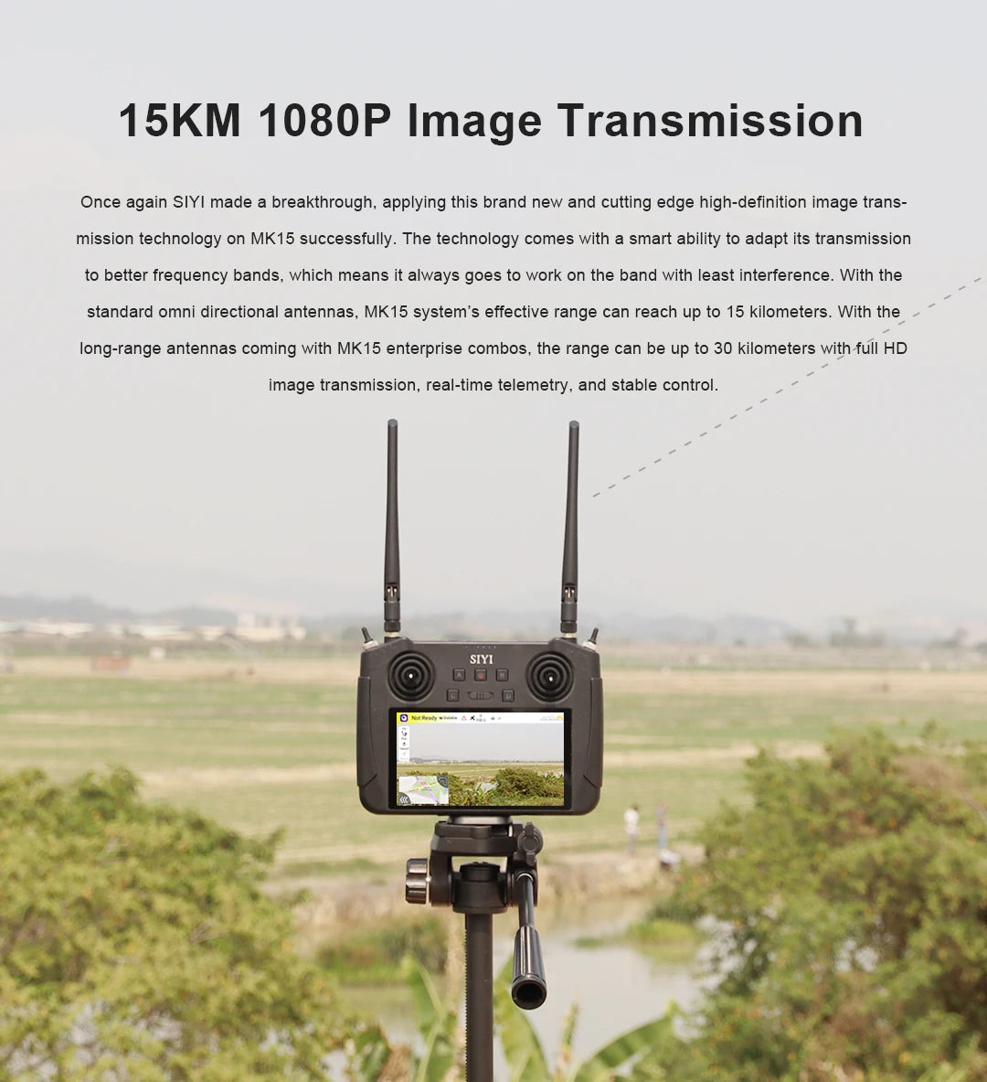 SIYI MK15 Transmitter, SIYI's new 15KM 1080P image transmission technology is a breakthrough 