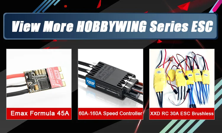 View More HOBBYWING Series ESC Emax Formula 45A I60A