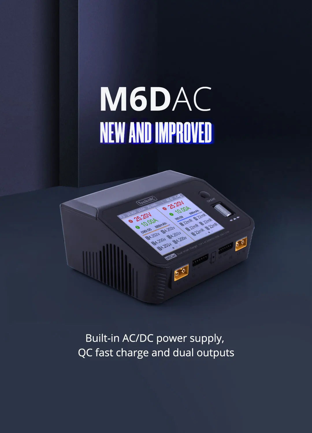 ToolkitRC M6DAC Charger, MGDAC NEL AND IHPROVEL Built-in ACIDC power supply;