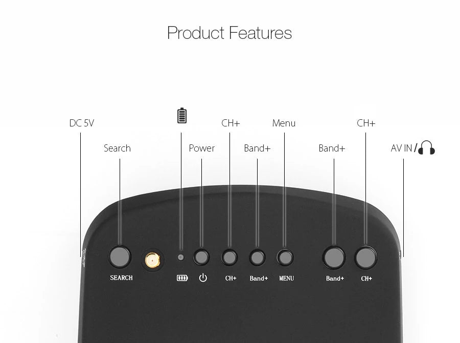 Eachine EV800 5 Inches 800x480 FPV Video Goggles 5.8G 40CH Raceband Auto-Searching Build In Battery 10 Product Features DC 5V Menu CH+ Search Power Band+ Band+ AVIN/O