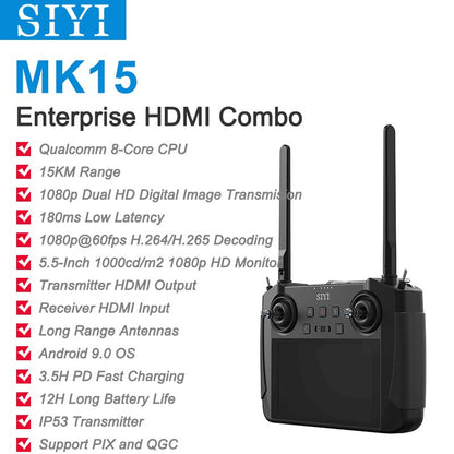 SIYI MK15 Enterprise HDMI Combo Qualcomm 8-Core CPU E 15KM