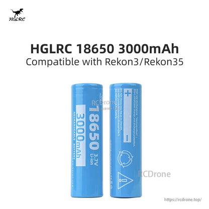 HGLRC 18650 3000mAh Li-ion cells, compatible with Rekon3 and Rekon35