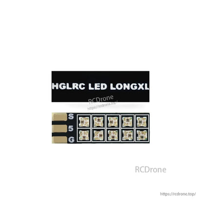 HGLRC LED LONGXL label strip shown above 13mm LED board with S, 5V, G pads