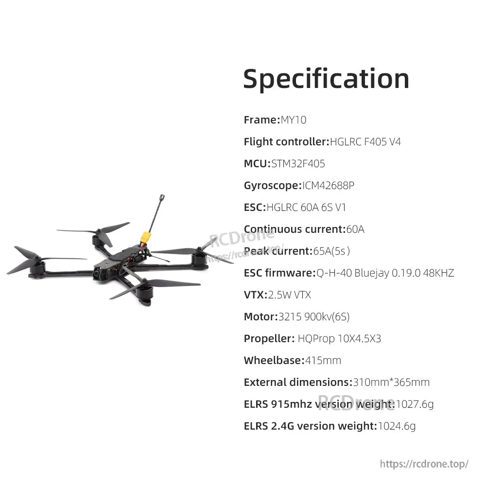 Specification sheet for MY10 listing F405 V4 flight controller, 60A ESC, 2.5W VTX, 3215 900KV motor