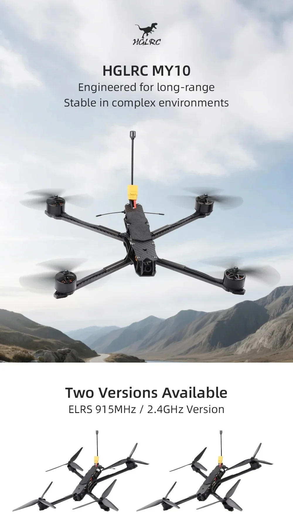 HGLRC MY10 10-inch FPV drone overview with long-range build and ELRS 915MHz / 2.4GHz versions