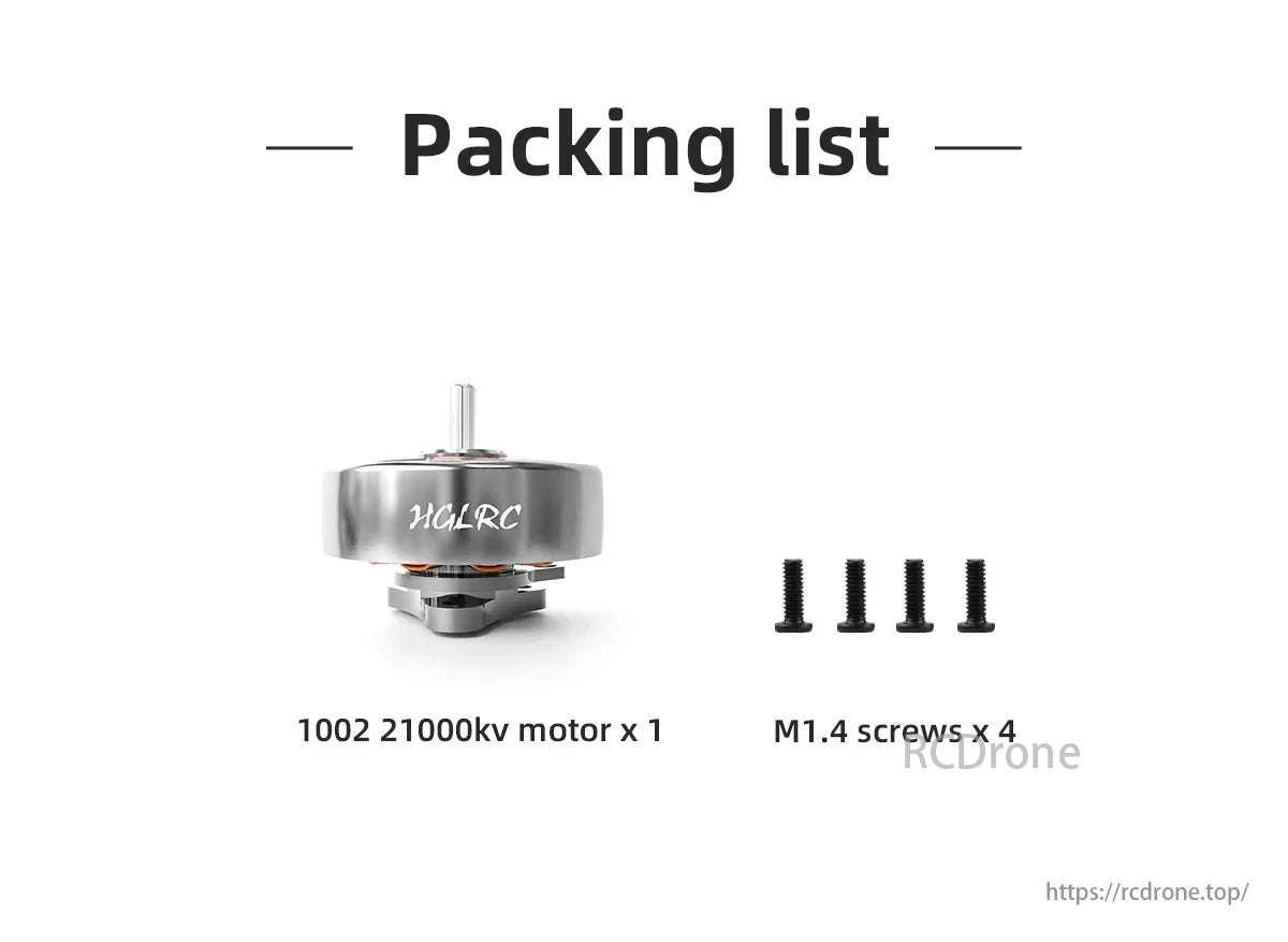 HGLRC SPECTER 1002 21000KV 1S Brushless FPV Motor, HGLRC 1002 21000KV brushless FPV motor pack includes one motor and four M1.4 screws.