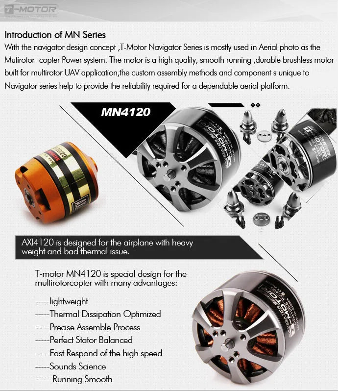 T-motor MN4120 KV400 Brushless Motor Max Thrust 4.3KG for RC Helicopters Drone 7 T-motor, MN4120 AX4120 is designed for the airplane with heavy weight and bad thermal