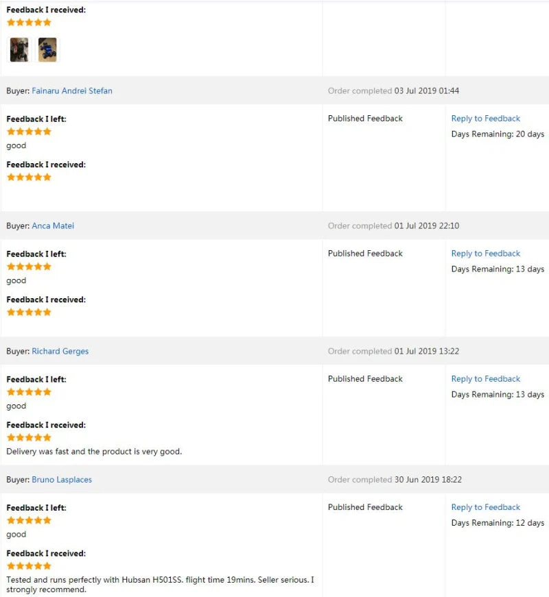 Q6 Drone Battery, Feedback received: 13 days good . i left: Published Feedback Reply t0