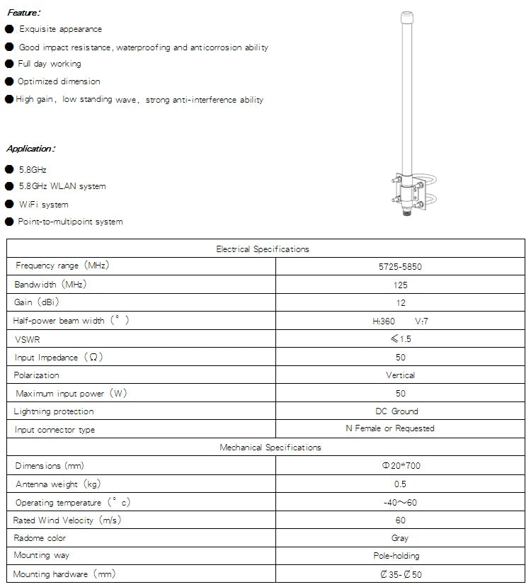 5725-5850Mhz 5.8GHz 12dBi Omni-directional Fiberglass Antenna N-K Connector 6 Poin:--o-mutipoin: system Eric Specifica:ic