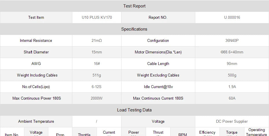 T-Motor U10 Plus KV170 6-10S 12KG Thrust Tiger Efficiency Motor For Multirotor Helicopter Hexacopter UAV Drones 36 T-Motor, Test Item U10 PLUS KV1ZO Report No. 000016 Specifications