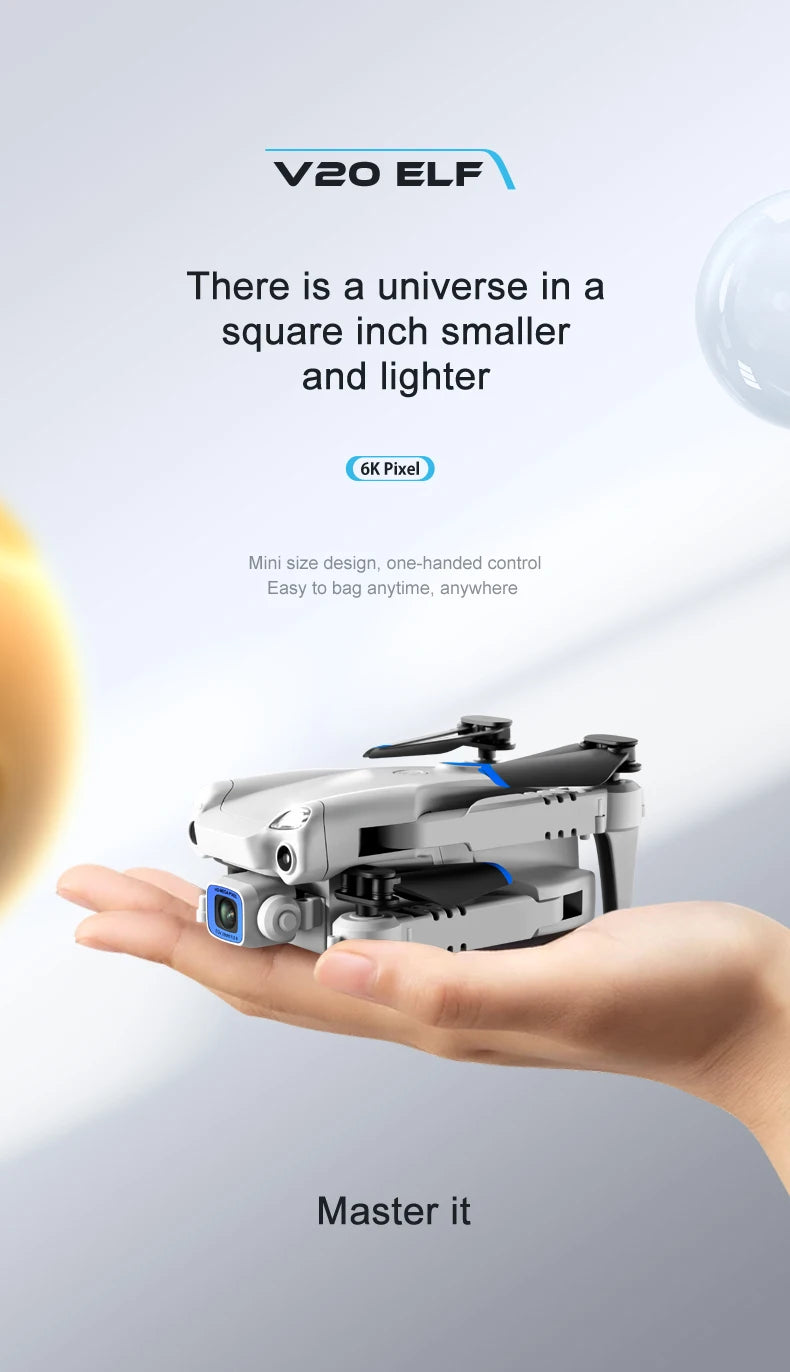 V20 Drone, 6K Pixel Mini size design; one-handed control Easy to bag anytime, anywhere .