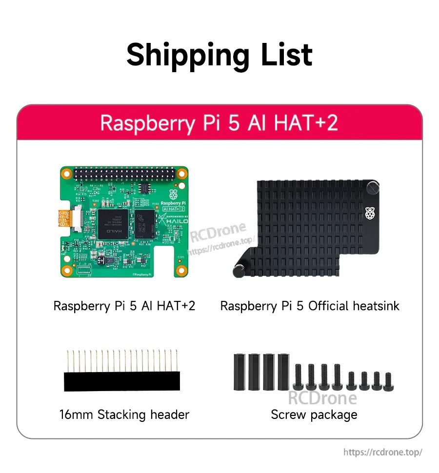 Shipping list for Raspberry Pi 5 AI HAT+2 kit with board, official heatsink, 16mm stacking header, and screws
