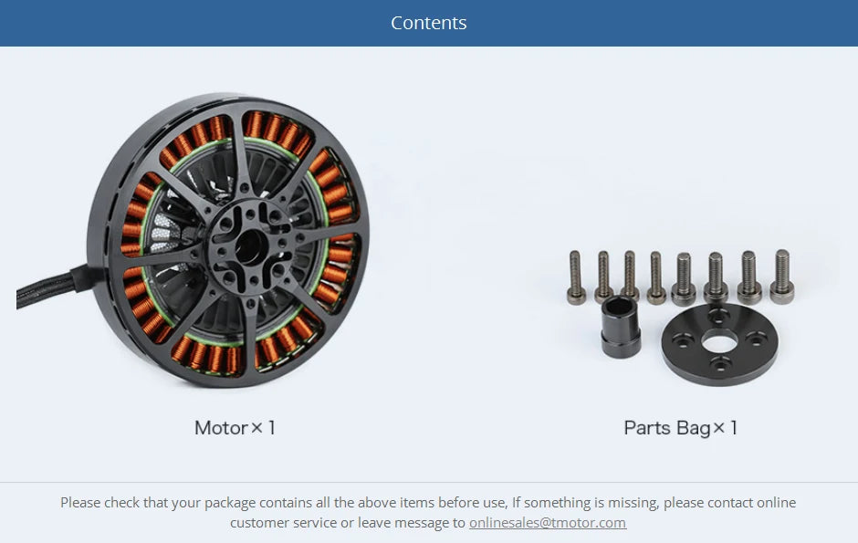 T-motor, if something is missing please contact online customer service or leave message to onlinesales@t