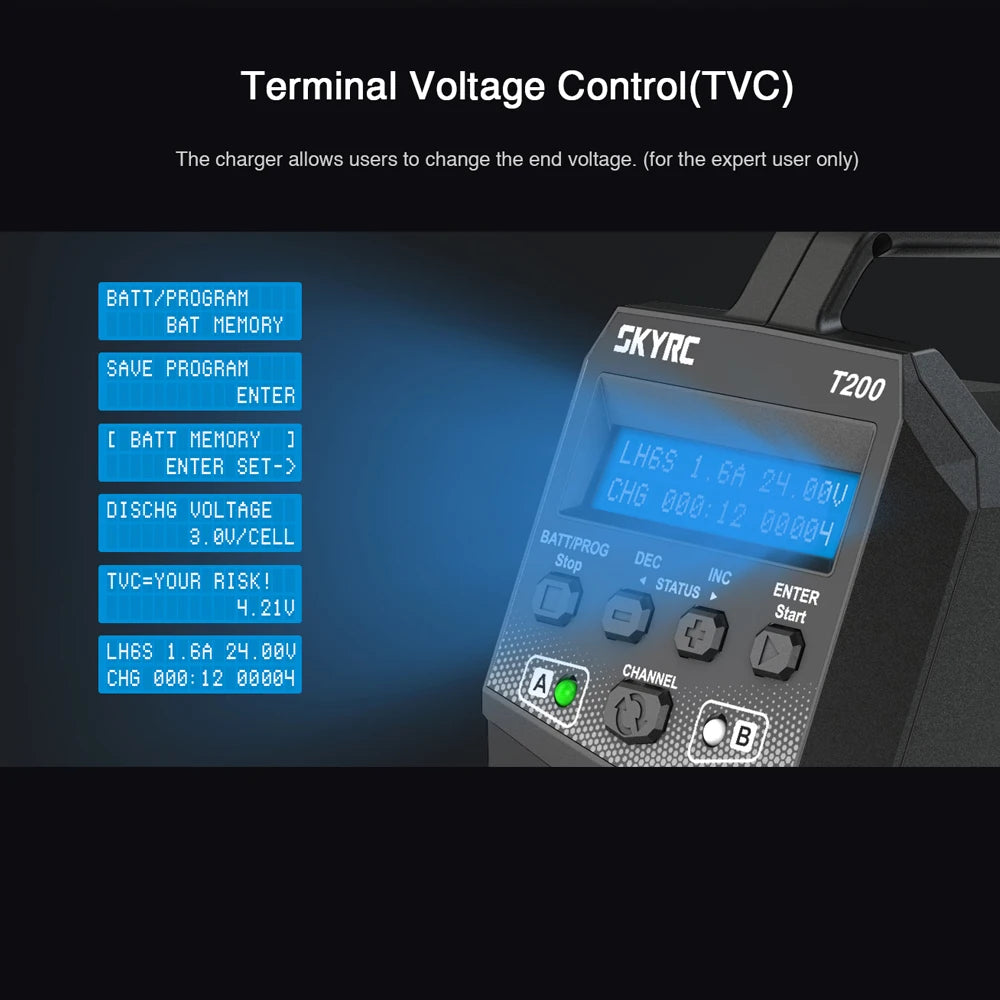 SKYRC T200 Dual AC/DC Balance Charger, terminal voltage control(TVC) allows users to change the end voltage . the charger allows