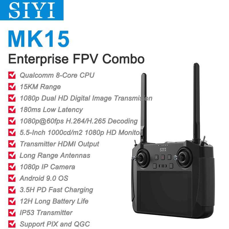 SIYI MK15 Enterprise FPV Combo Qualcomm 8-Core CPU E