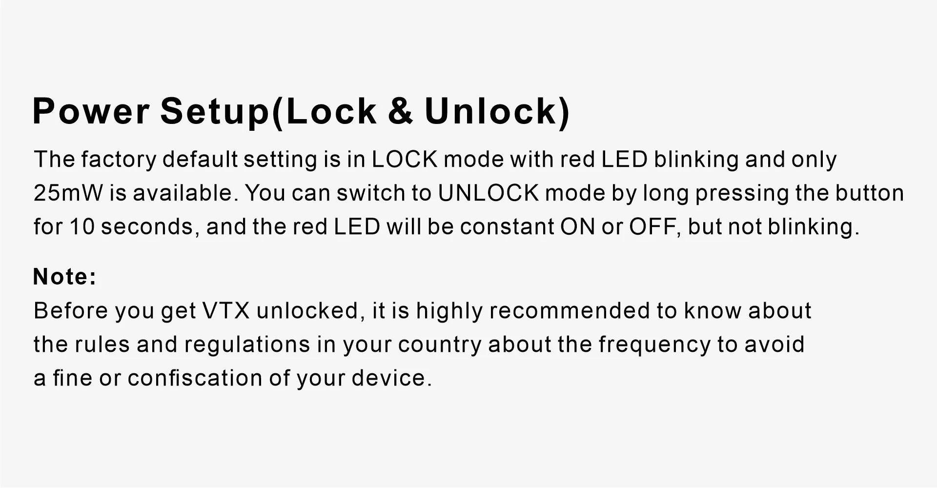 SpeedyBee TX800 5.8G VTX - 5V 48CH 200mW / 400mW / 800mW RunCam Maximum Output Long Range FPV Video Transmitter 13 SpeedyBee TX800 5.8G VTX, factory default setting is in LOCK mode with red LED blinking . you can switch