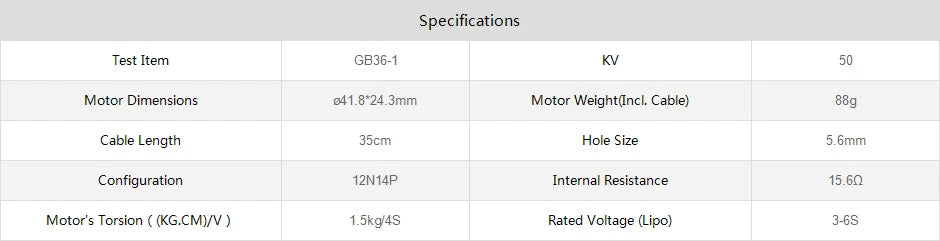T-motor GB36-1 Gimbal Motor - High Torque 1.5KG/4S Gimbal System Motor Surveillance Camera Motor 11 T-motor, Specifications Test Item GB36-1 Motor Dimensions 041.8*24.3mm Motor