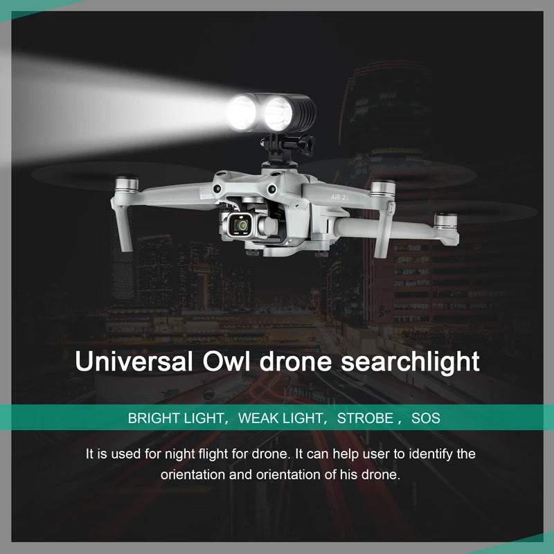 Universal Owl drone searchlight is used for night flight for drone . it can help user to