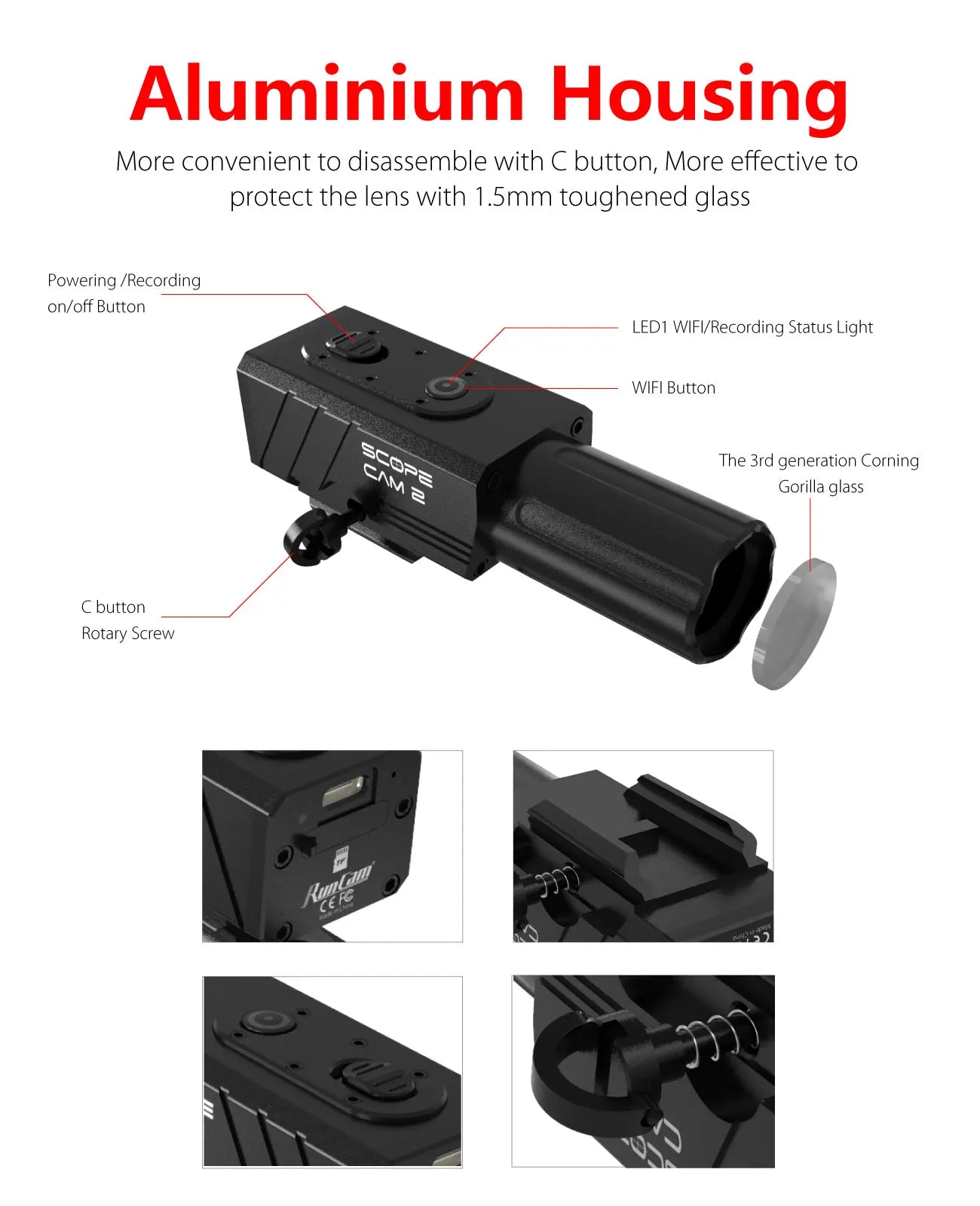 Aluminium Housing More convenient to disassemble with € button, More effective to protect the lens with 1.