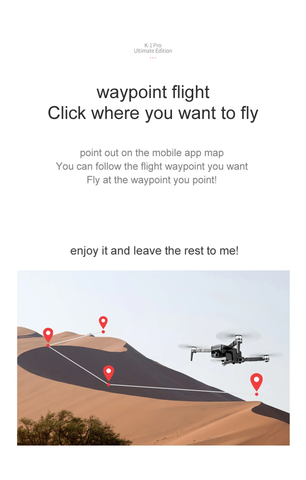 VISUO ZEN K1 PRO Drone, K-1Pro Ultimate Edition waypoint flight Click where you want to fly out on the mobile app