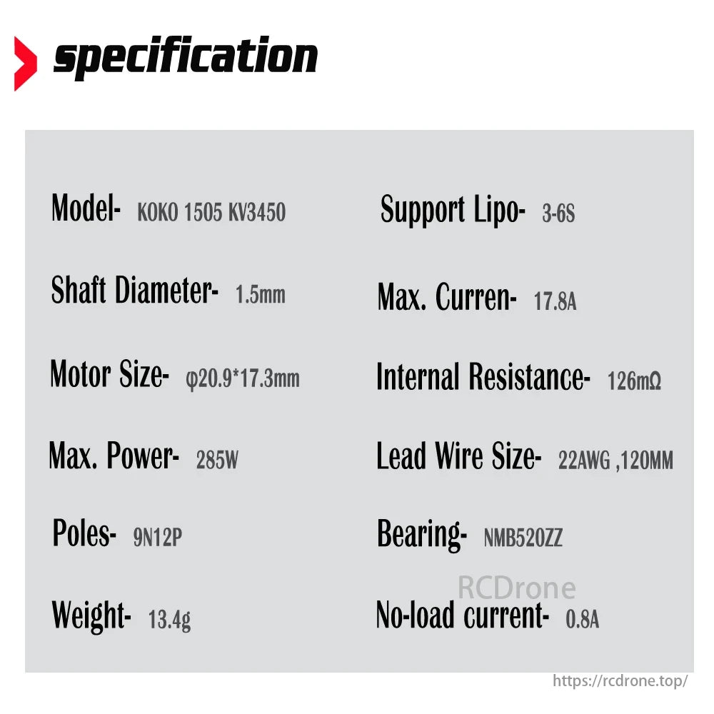 Koko 1505 Brushless Motor, Koko 1505 KV3450 motor: 3-6S Lipo, 285W, 17.8A max, 126mΩ, NMB520ZZ bearing, 1.5mm shaft, 20.9x17.3mm size, 13.4g weight.
