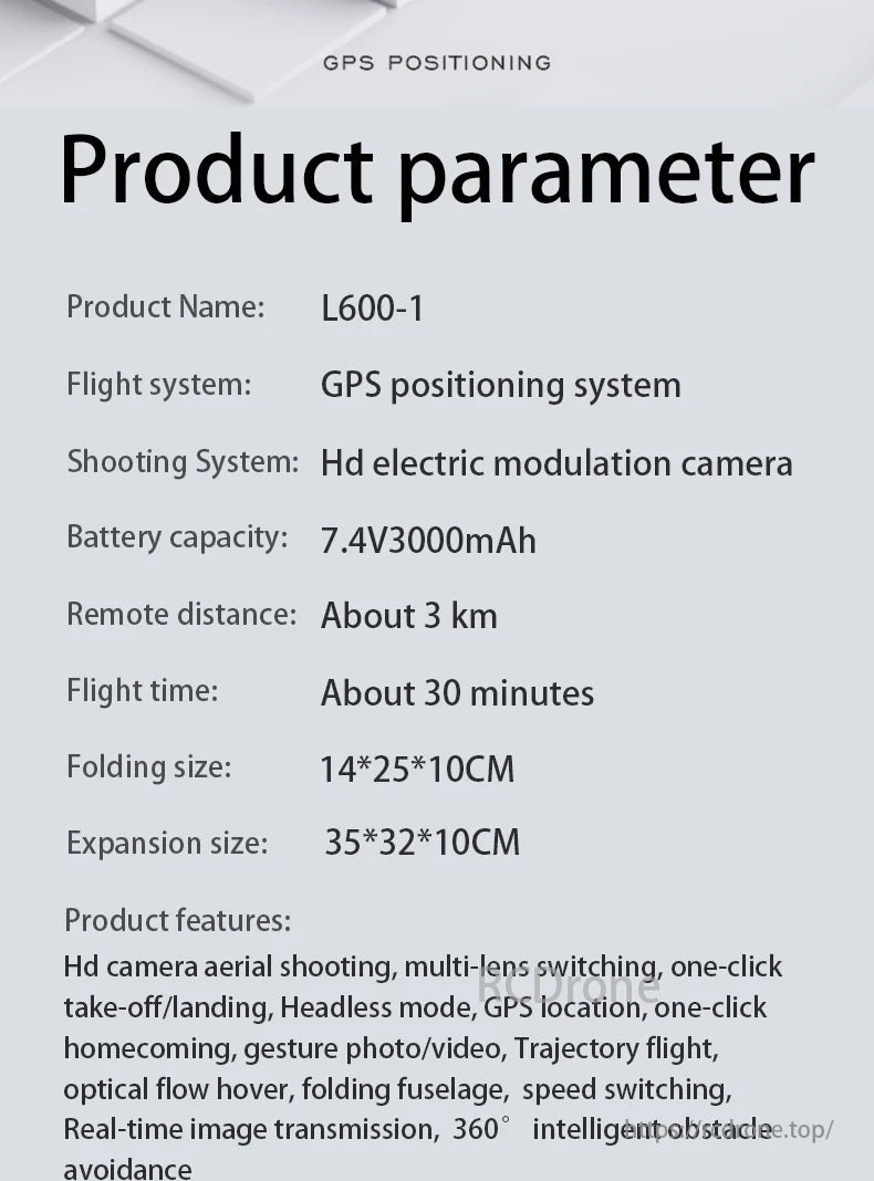 L600-1 PRO MAX GPS Drone, Product L600-1 is a drone with GPS positioning, HD camera, 30-minute flight time, and features like aerial shooting, real-time transmission, and headless mode. Folded size: 14*25*10CM, expanded: 35*32*10CM.