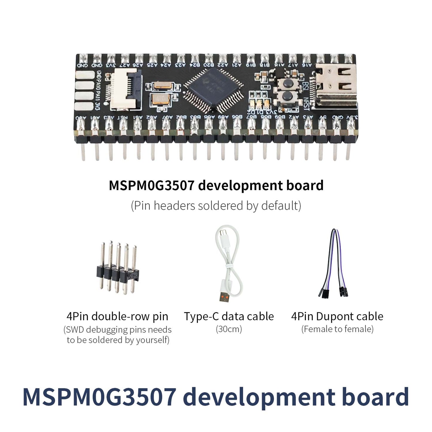 Package contents: MSPM0G3507 development board with soldered headers, Type-C cable, Dupont cable, 4-pin header