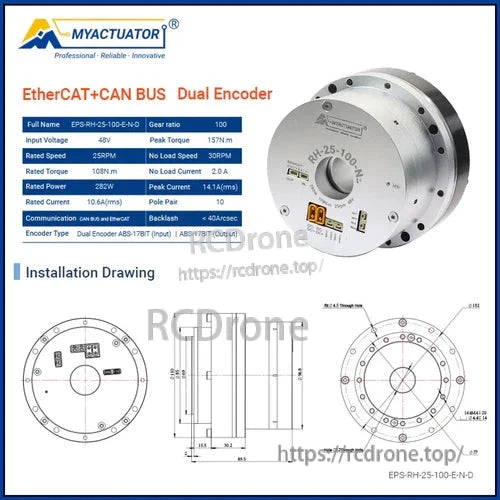 MyActuator RH-25 motor: 48V, 157N·m peak torque, 100:1 gear ratio, dual encoder, EtherCAT & CAN. 108Nm rated torque, 282W, 10 pole pairs. Includes installation drawings.