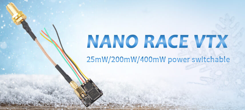 Nano Race VTX Nano Race VTX