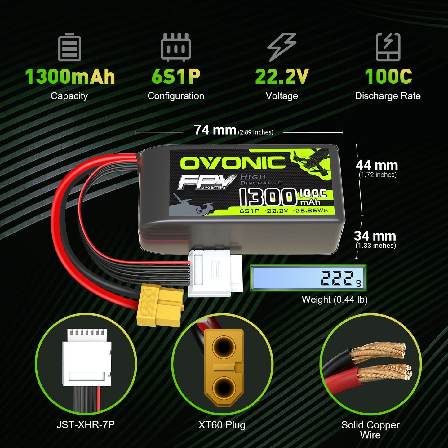 OVONIC 6S 1300mAh 22.2V 100C LiPo battery size 74×44×34mm, weight 222g, XT60 and JST-XHR-7P