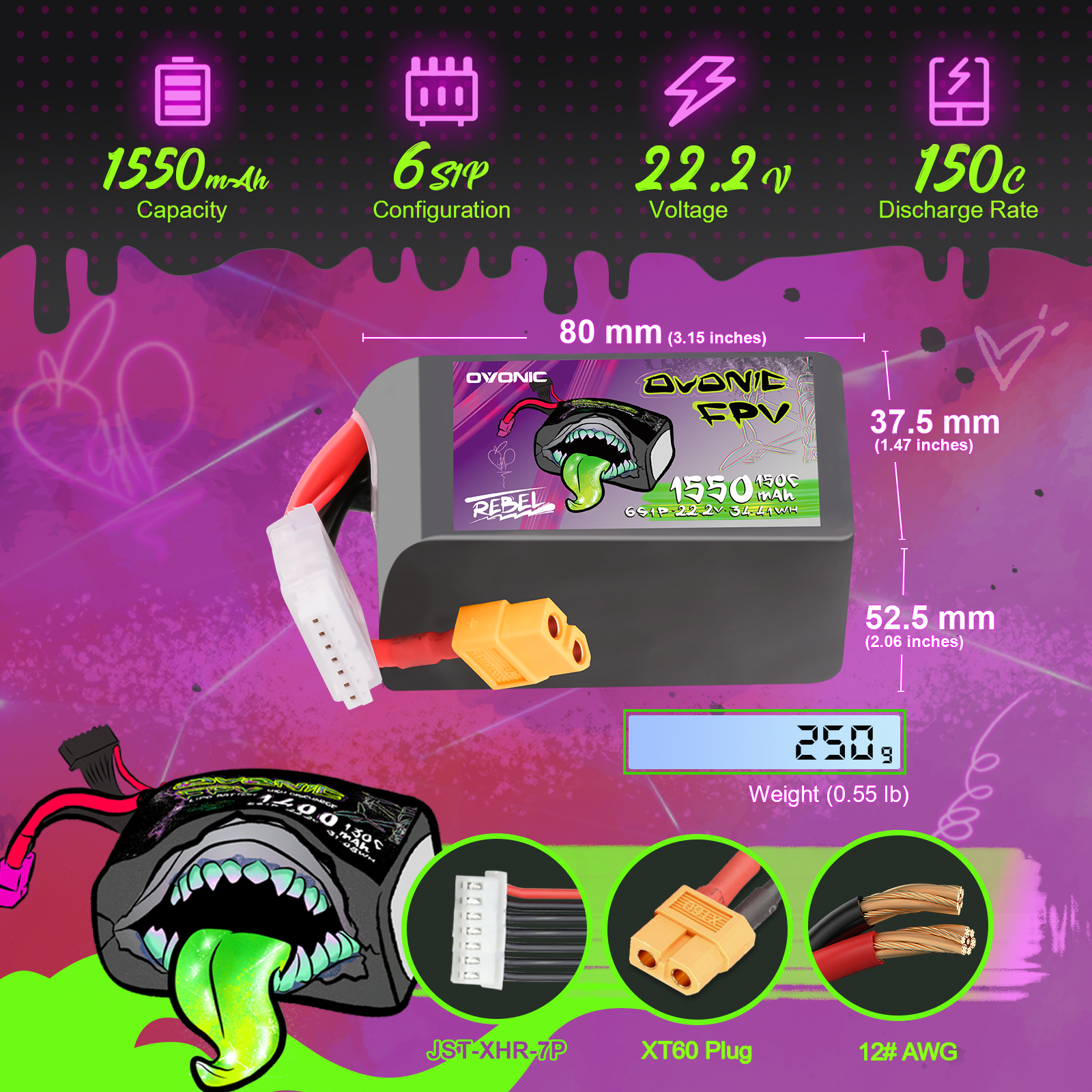 Ovonic Rebel 6S 1550mAh LiPo size and specs graphic: 80×37.5×52.5mm, 250g, XT60, JST-XHR-7P, 12AWG