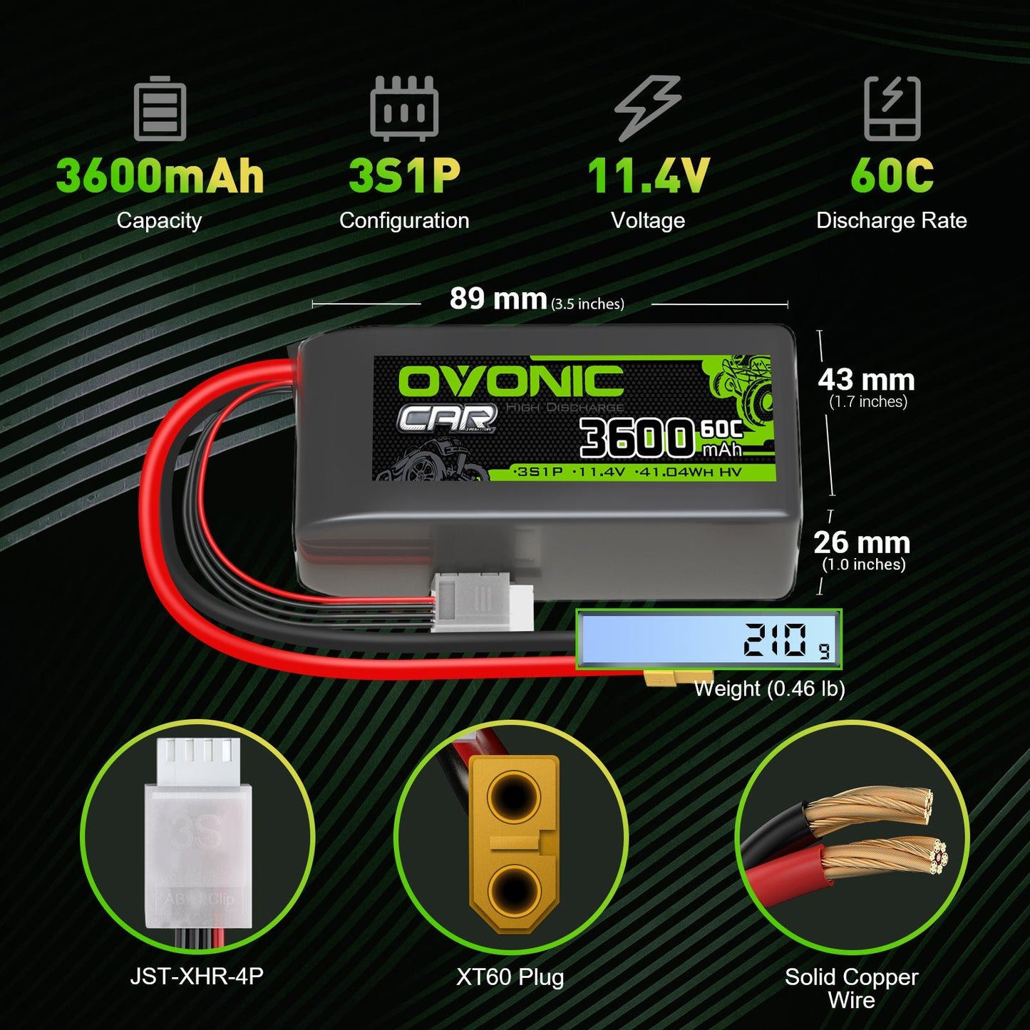 Ovonic 3600mAh 3S1P 11.4V LiHV LiPo Battery size and connector infographic (89×43×26mm, 210g, XT60)