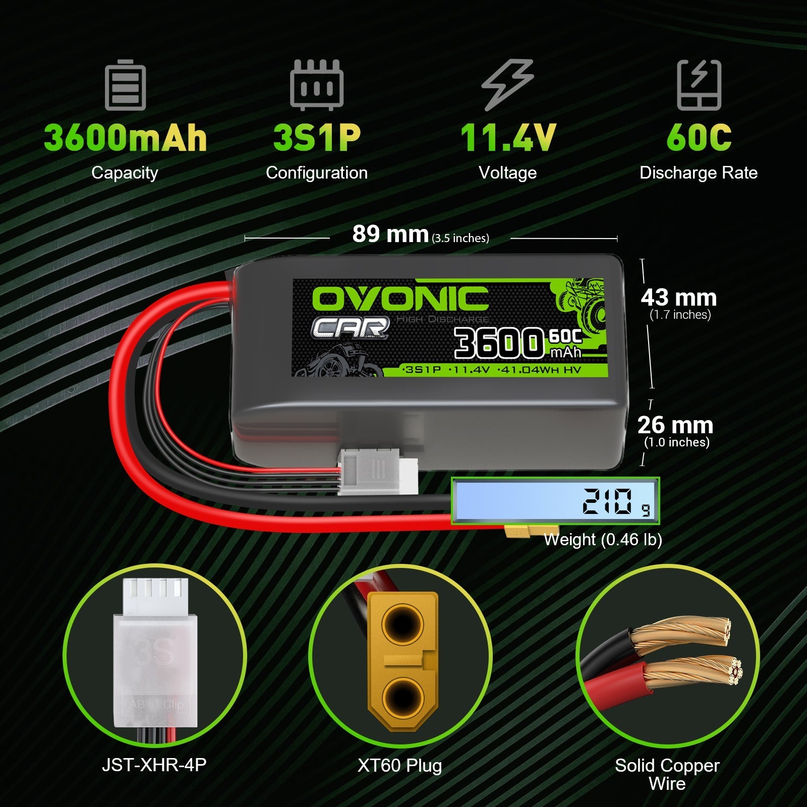 Ovonic 3600mAh 3S1P 11.4V LiHV LiPo Battery size and connector infographic (89×43×26mm, 210g, XT60)