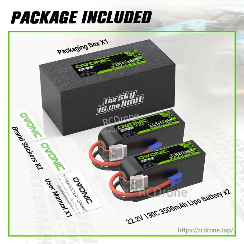 Package included: OVONIC 22.2V 3500mAh 130C LiPo batteries x2, box, brand stickers, user manual