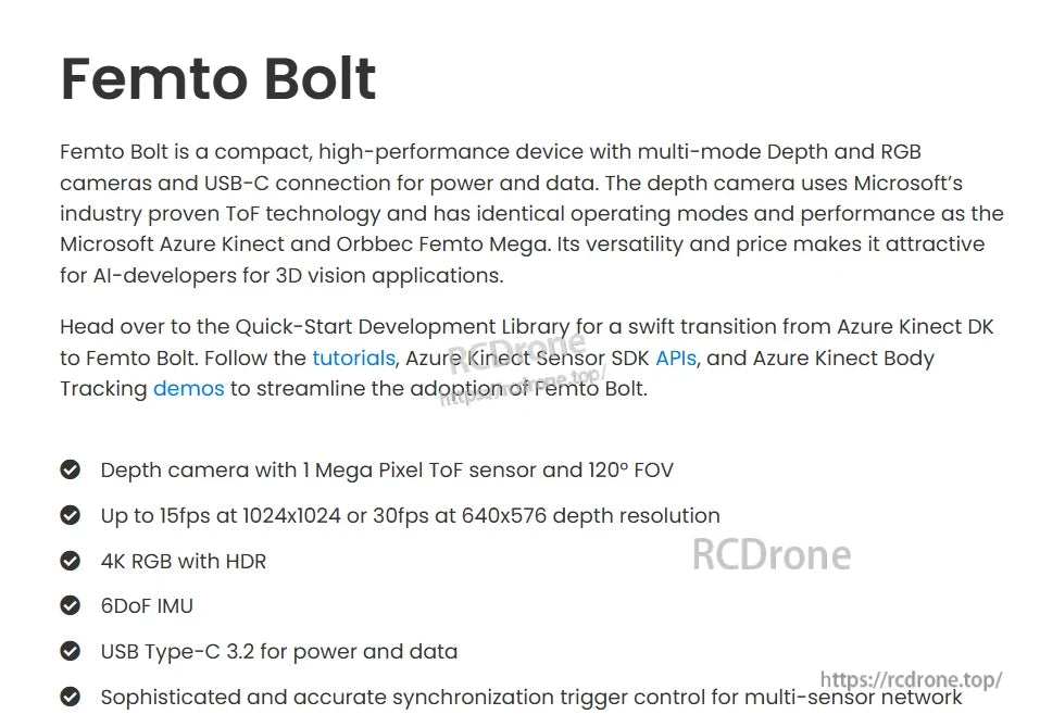 Orbbec Femto Bolt 3D Depth Camera, Femto Bolt is a compact 3D depth camera with ToF, 4K RGB, 6DoF IMU, USB-C, multi-sensor sync, supports Azure Kinect SDK, and delivers 15fps at 1024x1024 resolution.