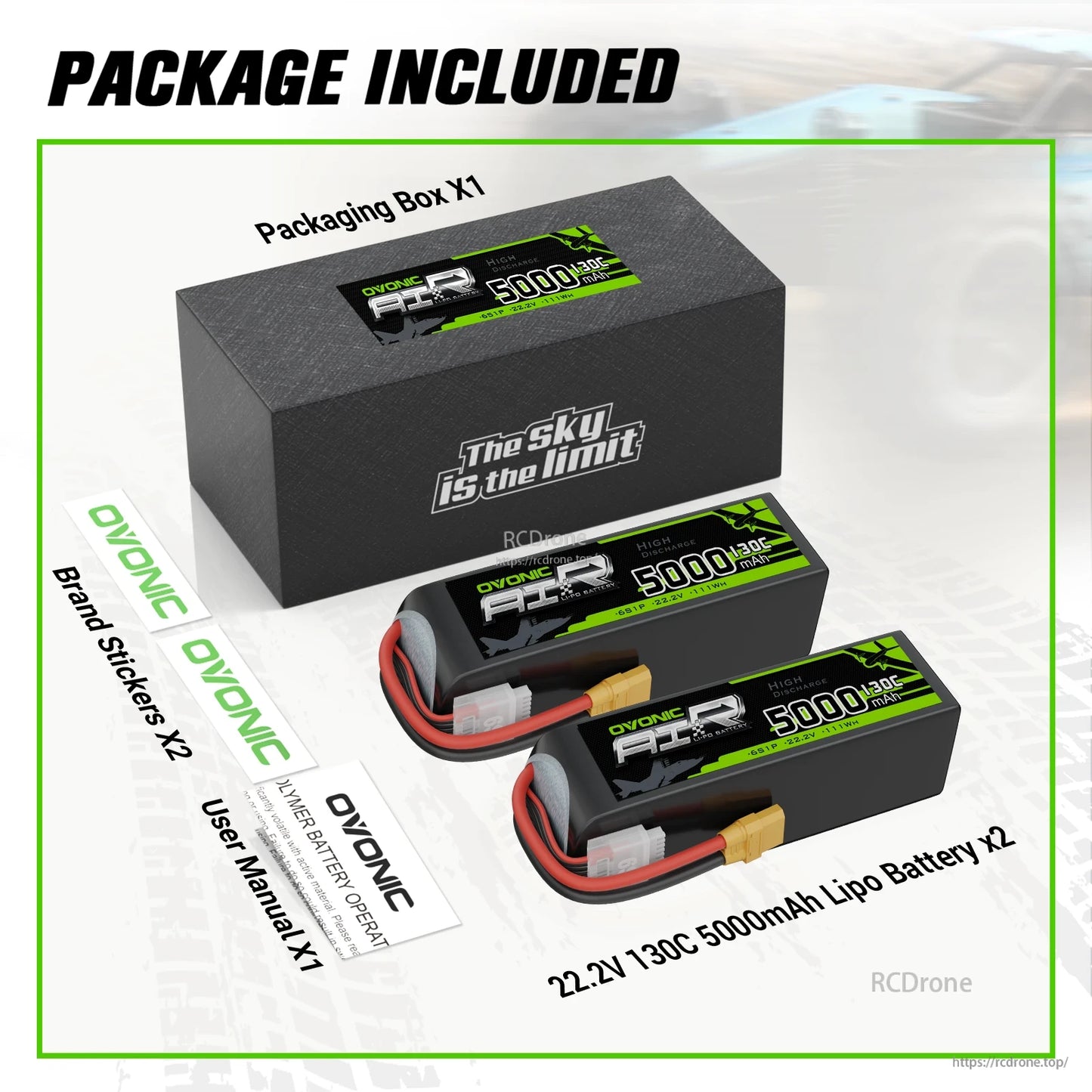 Package included: two 22.2V 5000mAh 130C LiPo batteries, packaging box, brand stickers and user manual