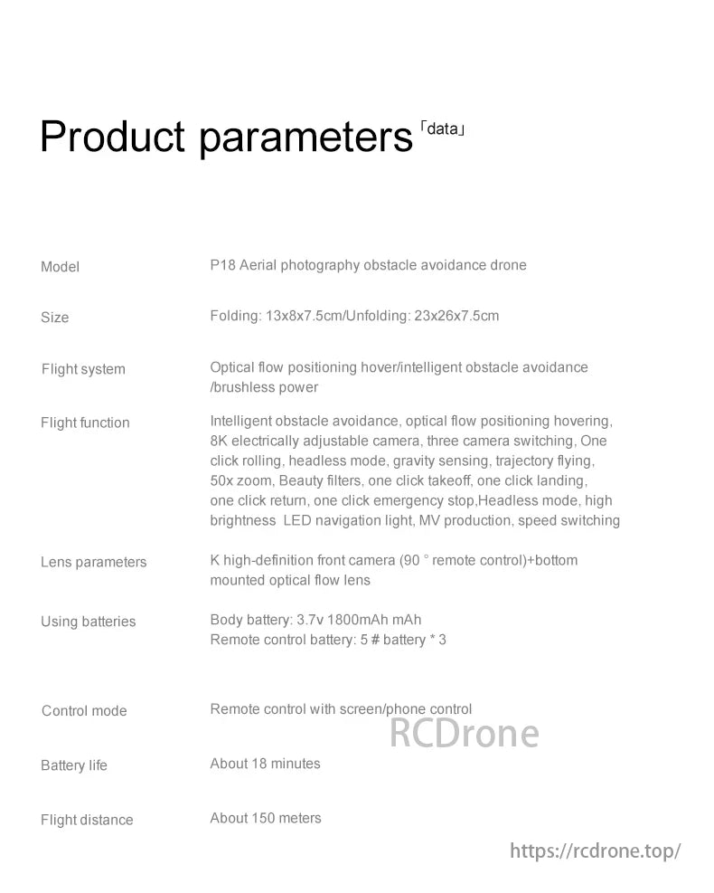 P18 drone: Obstacle avoidance, 8K camera, intelligent flight, compact foldable design, 18-minute battery life, 150m range, remote/phone control.
