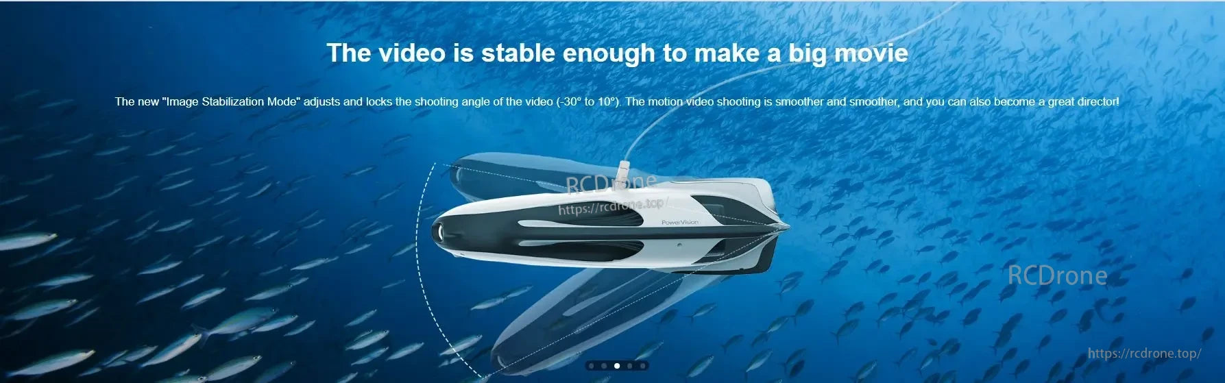 PowerVision PowerRay Underwater Camera Drone, The video is stable for a big movie with adjustments up to 40 degrees.