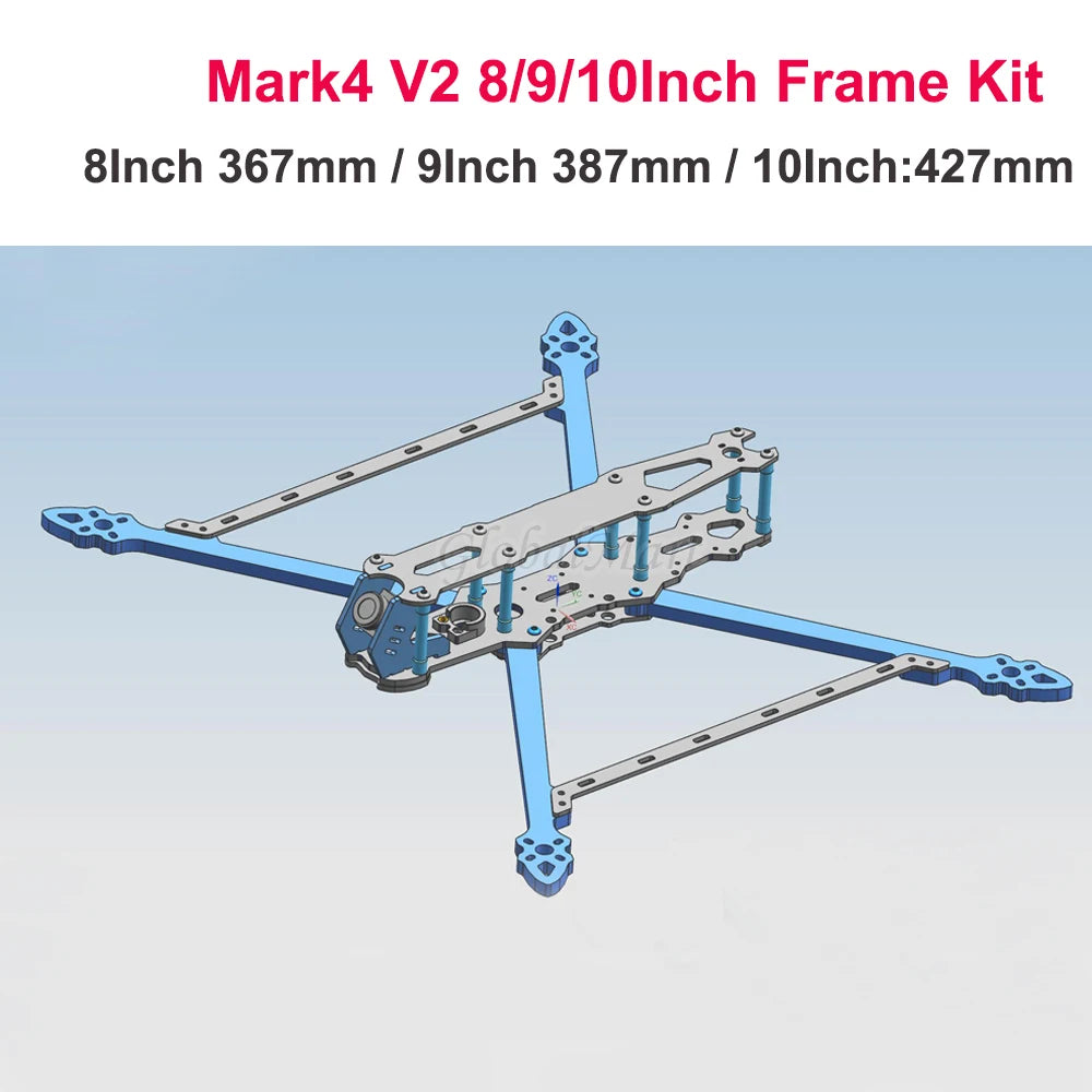 RCDrone Mark4 V2, Mark4 V2 frame kit includes 3 sizes: 8-inch, 9-inch, and 10-inch.