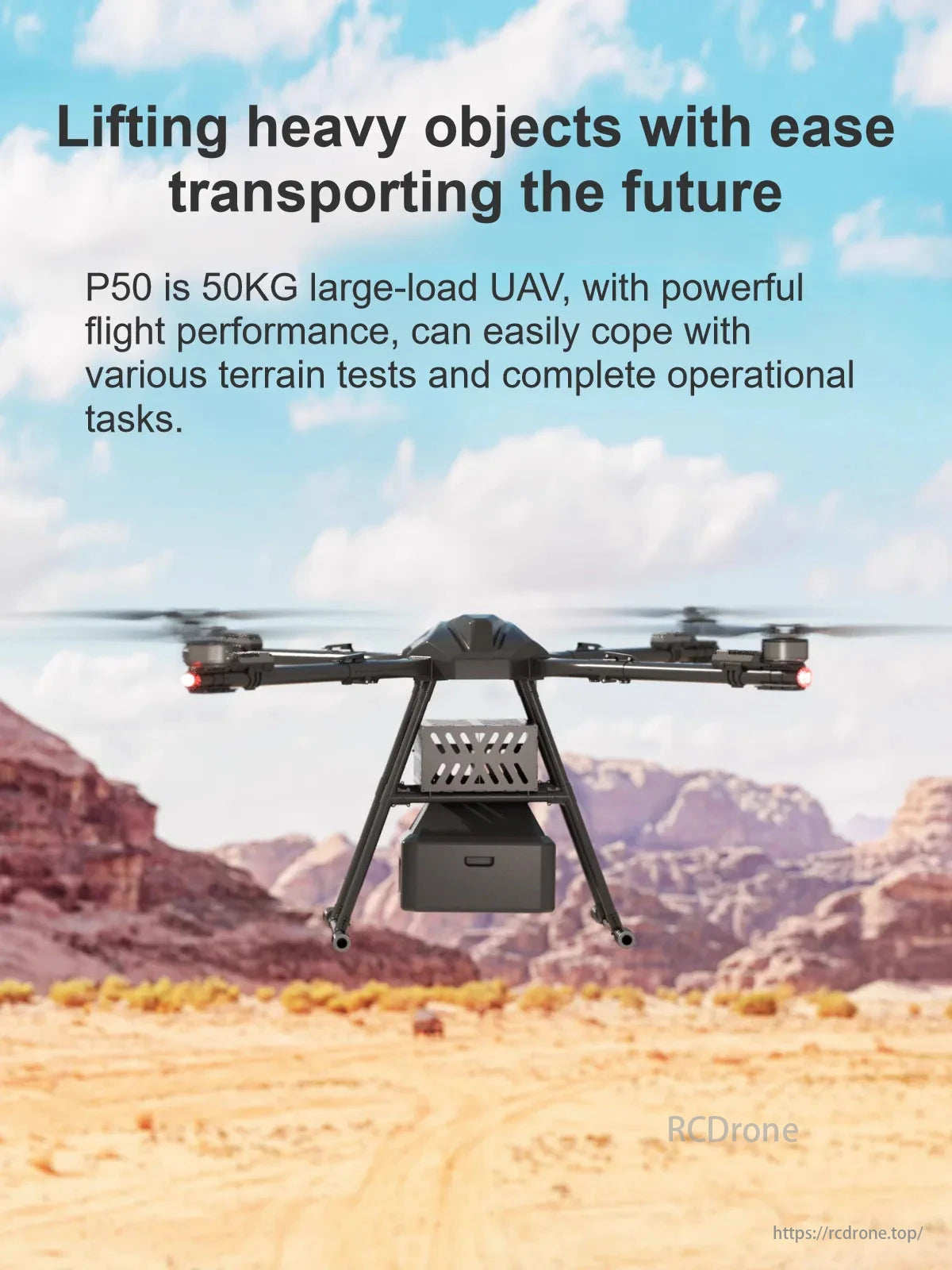 RCDrone, P50 UAV lifts 50KG, handles diverse terrains, completes tasks effortlessly.