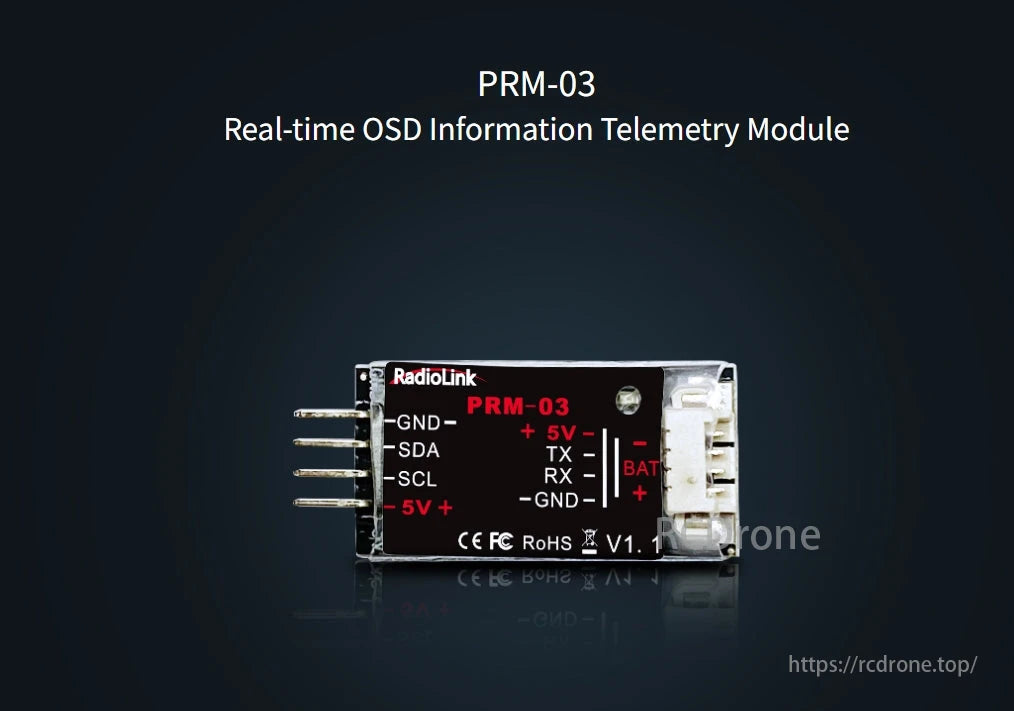 RadioLink PRM-03 Real-time OSD Telemetry, RadioLink PRM-03 telemetry module provides real-time OSD info. Supports GND, SDA, SCL, +5V, TX, RX, -GND, BAT. CE, FC, RoHS certified. Version V1.1.