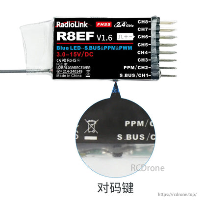 RadioLink R8EF 8-Channel SBUS PPM PWM Receiver, The RadioLink R8EF V1.6 is an 8-channel 2.4GHz receiver with 2KM range, supporting SBUS, PPM, and PWM. It operates on 3.0V–15V DC, features a blue LED, pairing button, and labeled outputs. Compliant with CE, FCC, RoHS. Ideal for drones, cars, and planes. Made in China.