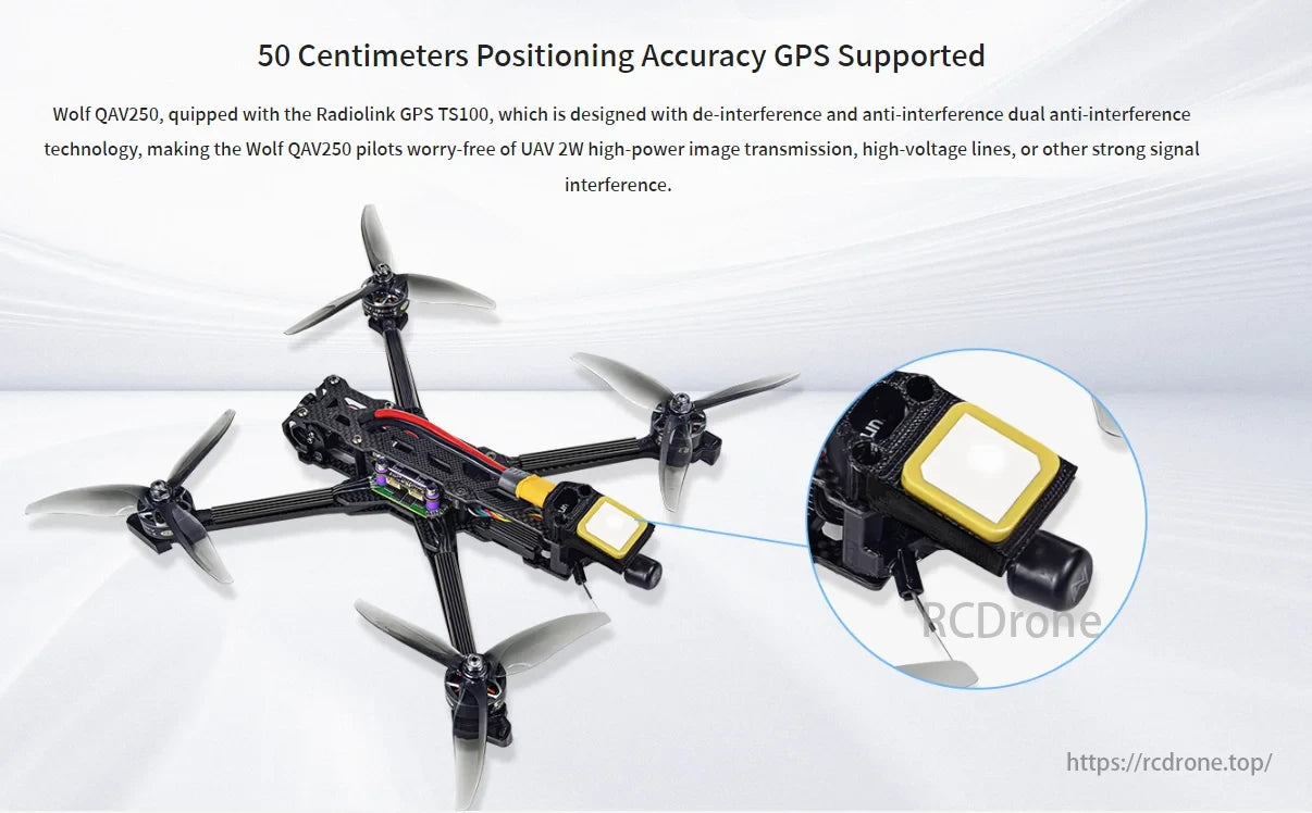 Radiolink Wolf QAV250 GPS FPV, Wolf QAV250 provides 50 cm GPS accuracy with Radiolink TS100, featuring dual anti-interference for reliable performance near high-power sources.