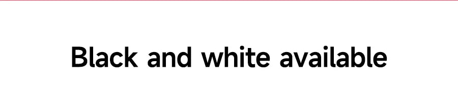 Text banner: Black and white available