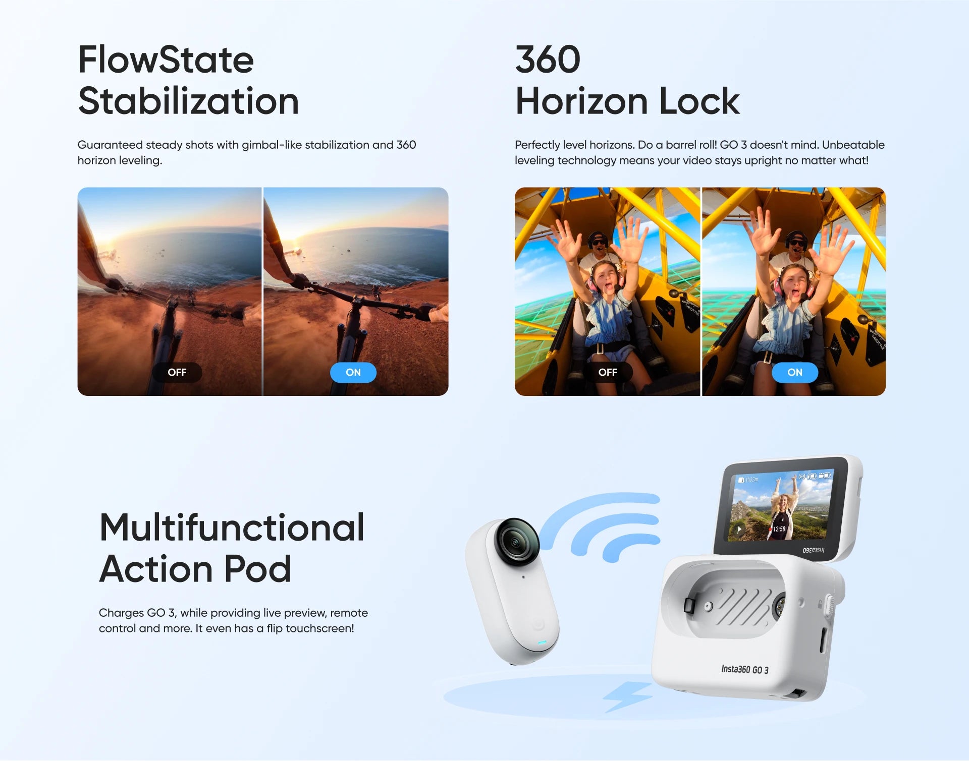 Insta360 GO 3 operation camera - Small & Lightweight Action Camera Portable and Versatile Hands-Free POV Mount Anywhere Stabilization 16 Insta360 GO 3 operation camera, FlowState 360 Stabilization Horizon Lock Guaranteed steady shots with gimbal