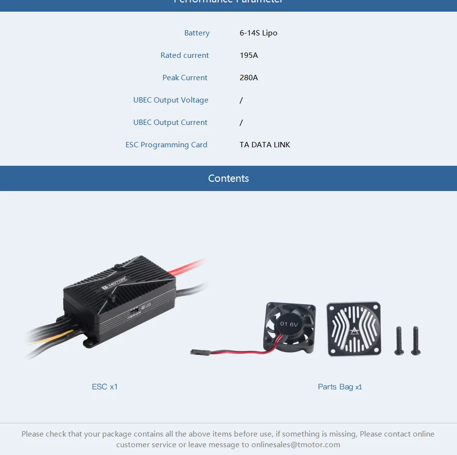 T-MOTOR AT195A ESC. if something is missing. please contact online customer service or leave message to onlinesales@