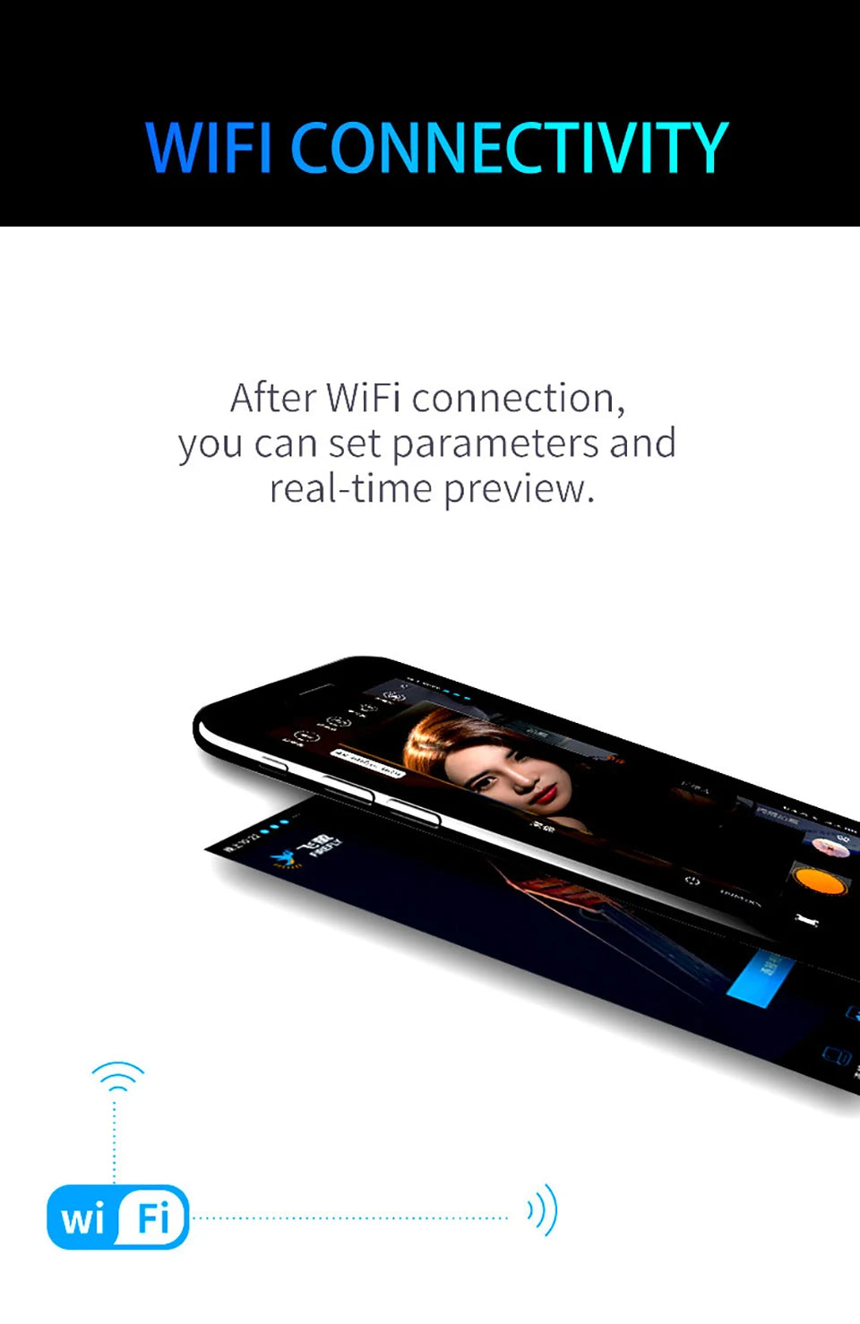 Hawkeye Firefly X LITE II 4K Naked Camera, WIFI CONNECTIVITY After WiFi connection, you can set parameters and real-time