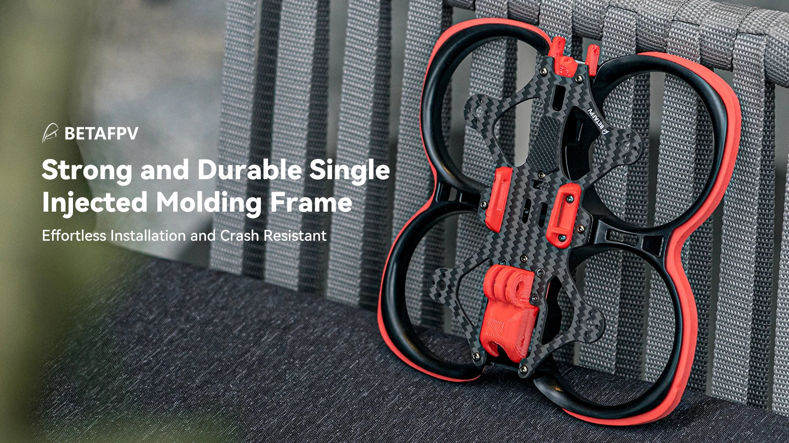 BETAFPV Pavo25 Whoop FPV, BETAFPV Strong and Durable Single Injected Molding Frame Effort