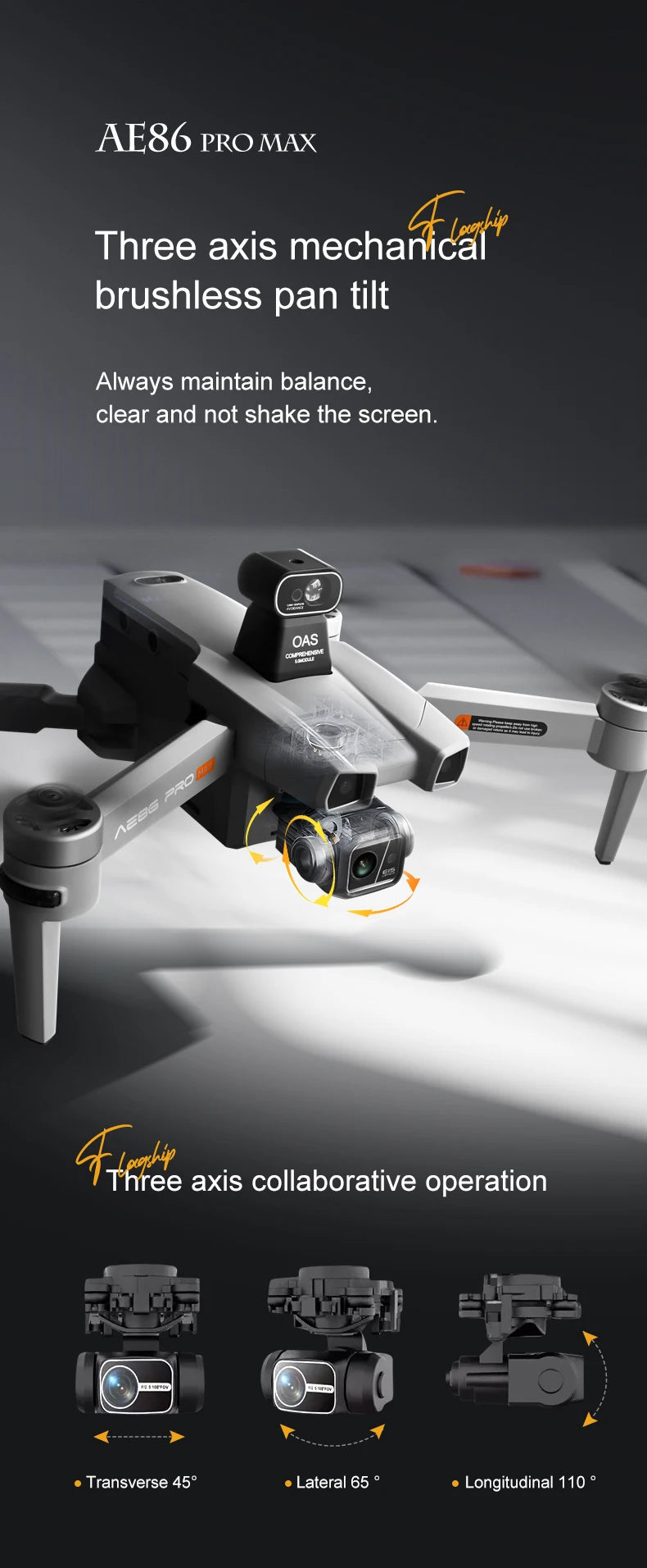 AE86 Pro Max Drone, AE86 PRO MAX Three axis brushless pan tilt Always maintain balance, clear