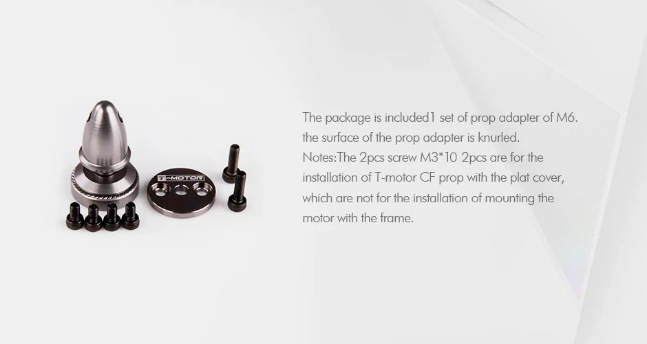 T-motor. the package is included set of prop adapter of M6. screw M3*10